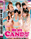 We are CANDY GO！GO！－ライブアイドルプロジェクトのDVD画像