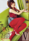 LOVE TIGHTS DELICIOUS No5－-のDVD画像