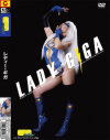 LADY GIGA－桜庭 彩・倖田李梨のDVD画像