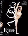 Professional NUDE No5 Rhythmic gymnastics－-のDVD画像