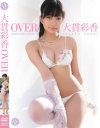 OVER 大貫彩香-大貫彩香のDVD画像