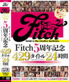 Fitch5周年記念 429タイトル24時間－-のDVD画像