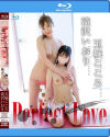 Perfect Love 滝沢いおり 玉城こころ BD－High GradeのDVD画像